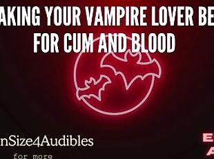 Making Your Vampire Lover Beg