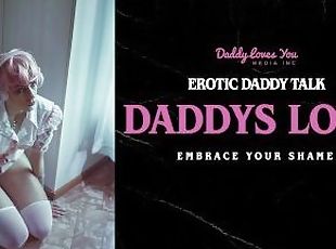 Daddy Talk: Stepdad shoves his wet hot love inside you