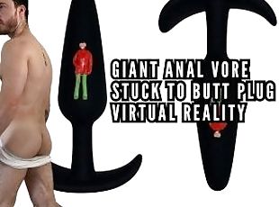 Giant anal vore - stuck to butt plug virtual reality