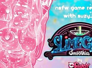 nsfw game review with suzy_q: slime girl smoothies pt1